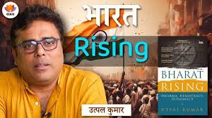 Bharat Rising: Democracy And Diplomacy — II