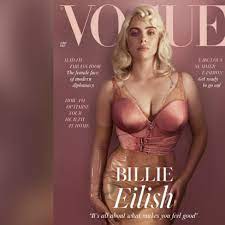 This is billie eilish as we've never seen her before, says edward enninful of his june 2021 cover star. Billie Eilish Discusses Exploitation In British Vogue Interview Cnn Style