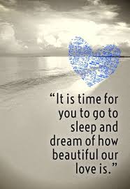 50 Sweet Dreams My Love Quotes For Her Him Family Gift Love Sweet Dreams Love Sweet Dreams My Love Love Me Quotes