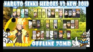 Dan dalam pertempuran nanti anda akan ditemani oleh dua orang ninja yang dipilih secara random untuk melawan musuh dengan jumlah yang sama. Naruto Senki Heroes V3 Download 78mb Island Vlip Lv