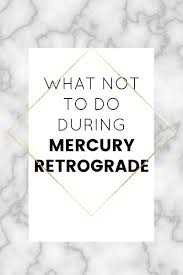 Spirituallyempowered What Not To Do During Mercury Retrograde Spirituallyempowered