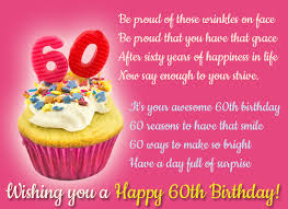 A very happy 60th birthday to a real beauty. 100 Happy 60th Birthday Wishes Quotes Of 2021