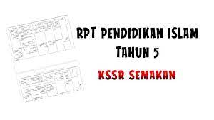 Kssr pendidikan islam ini digubal bagi memenuhi keperluan membina dan. Rpt Pendidikan Islam Tahun 5 Kssr Semakan Pendidik2u