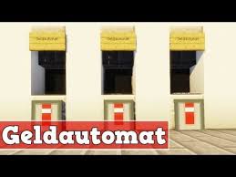 Wie Baut Man Einen Geldautomat In Minecraft Minecraft Geldautomat Bauen Deutsch Youtube Minecraft Automaten Geld