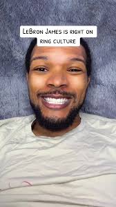 Lebron Ring Culture Explained