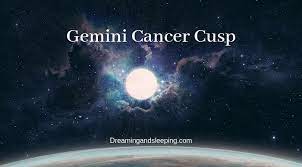 People belonging to the gemini cancer cusp are born on or between june 19 and june 23. Gemini Cancer Cusp Dates Man Woman Compatibility