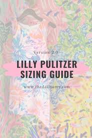 Lilly Pulitzer Sizing Guide 2 0 The Daily Amy
