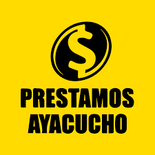 Prestamos en Ayacucho