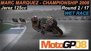 Marc Marquez 2008 Spanishgp 2 Championship 125cc Motogp 08 Pc Game Youtube