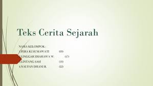 Check spelling or type a new query. Ppt Teks Cerita Sejarah Dhani Ramadhan Academia Edu