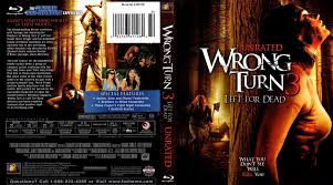Alex and her friends trey, sophie and brent go into the woods of west virginia on a rafting trip. Wrong Turn 3 Left For Dead Unrated Dvd Covers Cover Century Over 500 000 Album Art Covers For Free