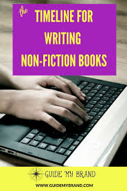 How Long To Get A Nonfiction Book Published Timeline For A Book Guide My Brand Nonfiction Books Nonfiction Guest Blogging