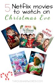 5 Netflix Movies To Watch On Christmas Eve Netflix Movies Netflix Movies To Watch Netflix