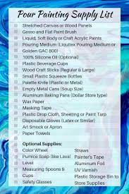 Pour Painting Supply List Painting Supplies List Acrylic Pouring Art Art Supplies List
