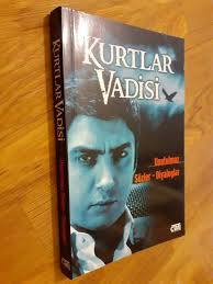 Kurtlar Vadisi Unutulmaz Sozler Diyaloglar Edit Nazim Kursat Tektas Ikinci El Kitap Kitantik 135190600587