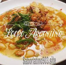 Auténtica receta de locro argentino explicada en 6 pasos sencillos. Receta Locro Argentino 2021 Receta