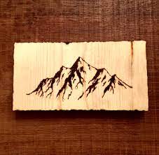 Mountains Wood Burning Pyrography Wood Burning Crafts Wood Burning Art Woodburning Projects