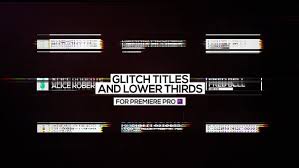 Not only do they provide 10. 18 Free Glitch Titles And Lower Thirds Template For Adobe Premiere Pro Picgiraffe Com