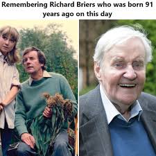 Remembering Richard Briers: A Career Spanning Five Decades Richard David  Briers (14 January 1934
