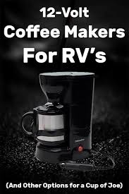 In this piece, we have put together a review of the best commercial coffee machines that will make your decision easier. 15 12 Volt Coffee Makers For Rv S And Other Options For A Cup Of Joe