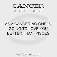 The crab is nurturing, tenacious and loyal. Cancer Fact As A Cancer No One Is Going To Love You Better Than Pisces