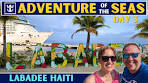 Royal Caribbean Adventure of the Seas - Labadee Beach Day ...