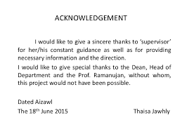 I would like to extend my. Phd Thesis How To Write Acknowledgements Why Is Thesis Acknowledgement So Important