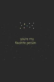 Buy Quote You Re My Favorite Person Lined Personal Diary Inspirational Quote Gifts Gift 120 Pages 6x9 Soft Cover Matte Finish Book Online At Low Prices In India Quote You Re My