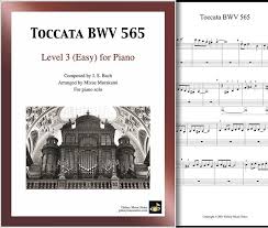 Bach Toccata And Fugue In D Minor Sheet Music Easy Piano Toccata Bwv 565 Level 3 Piano Sheet Music Sheet Music Halloween Music Piano Sheet Music