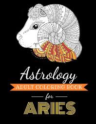 Each of the zodiac signs has its own page to color: Amazon Com Astrology Adult Coloring Book For Aries Dedicated Coloring Book For Aries Zodiac Sign Over 30 Coloring Pages To Color Astrocoloring 9798695940626 Page Kyle Books