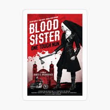 Myungsoo infinite movies movie posters infinity symbol film poster films popcorn posters cinema. Blood Sister One Tough Nun Movie Poster Infinite Jest David Foster Wallace Poster By Cwayers Redbubble