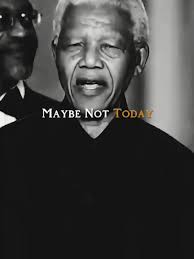 Nelson Mandela Motivation: Be a Champion One Day