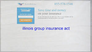 Illinois Group Insurance Act Life Insurance Quotes Travel Insurance Quotes Home Insurance Quotes