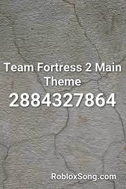 If you like it, don't forget to share it with your friends. Team Fortress 2 Main Theme Roblox Id Roblox Music Codes Team Fortress Team Fortress 2 Roblox