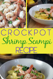 For Some Even Thinking About Making Shrimp Scampi Is Scary But When You Use A Crockpot Shrimp Sca Scampi Recipe Shrimp Scampi Recipe Healthy Crockpot Recipes