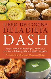 Recetas de cocina, más de 21.500 recetas sencillas, explicadas paso a paso y ordenadas por categoría. Libro De Cocina De La Dieta Dash Ebook By Mariza Snyder Lauren Clum Anna V Zulaica Official Publisher Page Simon Schuster Uk