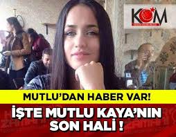 Mutlu Kaya Nin Son Hali Fotograflari Foto Galerisi Foto Haberleri