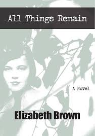 All Things Remain eBook : Quinn, Ann, Brown, Elizabeth : Amazon.in: Kindle  Store