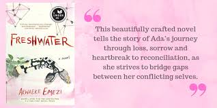 Born to a nigerian father, and indian tamil mother, emezi grew up in aba, nigeria. Book Review Freshwater By Akwaeke Emezi Deccan Herald