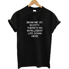 Beam therapeutics is a preclinical stage gene editing company that has continued to go up and up. Beam Me Up Scotty There S No Intelligent Life Down Here Star Trek T Shirt