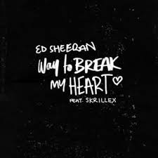 Sections show more follow today some kids might have a hard time distinguishing between behavior tha. Ed Sheeran Ft Skrillex Way To Break My Heart Mp3 Download Skrillex My Heart Is Breaking Ed Sheeran