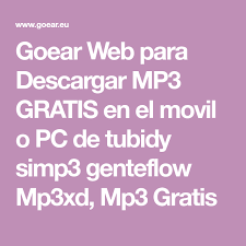 Támbien puedes descargar música mp3 gratis, y si aún no sabes como bajar música mp3 puedes ver las indicaciones en la parte inferior de esta página de mp3. Goear Web Para Descargar Mp3 Gratis En El Movil O Pc De Tubidy Simp3 Genteflow Mp3xd Mp3 Gratis Descargar Musica Musica Gratis Escuchar Musica Gratis