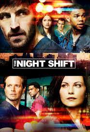 The Night Shift - Where to Watch and Stream - TV Guide