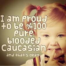 Proud Caucasian