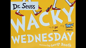 A baffled youngster awakens one morning to i'm always up for reading a dr. Wacky Wednesday By Dr Seuss Read Aloud For Kids Youtube