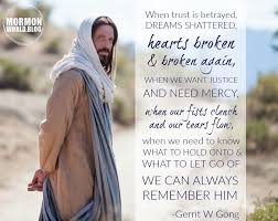 We Can Always Remember Him Eldergong Ldsconf Church Quotes Lds Quotes Beautiful Quotes