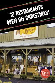 16 Restaurants That Will Be Open For Takeout On Christmas Open On Christmas Restaurant Christmas