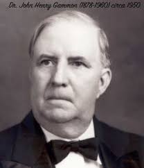 Dr John Henry Gammon (1878-1960)