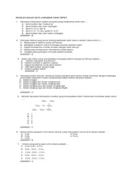 Urutan yang paling tepat untuk alkana adalah. Soal Kimia Xii