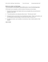 It provides them with a gateway to higher education or the results are accordingly issued in august for first session and in january for second session. Gce O Level 2015 1128 English Language Paper 1 Writing